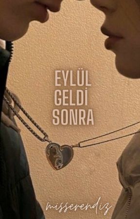 eylül geldi sonra| texting by misserendiz