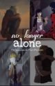 No Longer Alone (Miraculous Fan-Fiction) by MiraculousSlutt