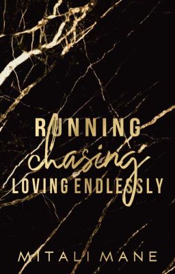 running chasing loving endlessly ( spin-off to our beautiful trilogy ) cover