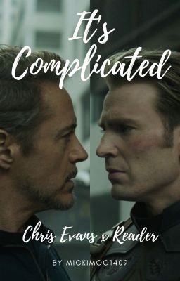 It's Complicated - Chris Evans x Reader cover