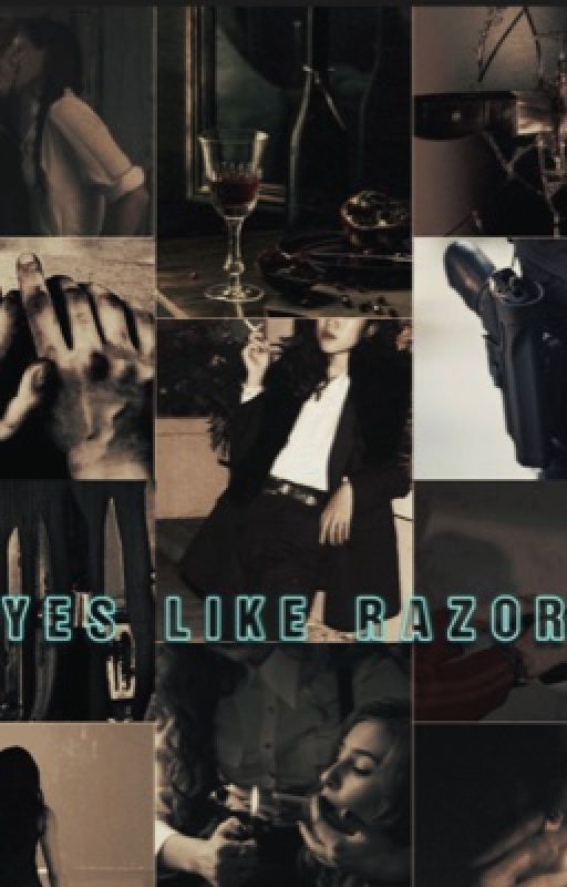 EYES LIKE RAZORS by thatpeakybauthor