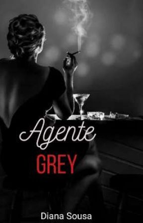 Agente Grey (EM BREVE) by DianaSousaAlvino