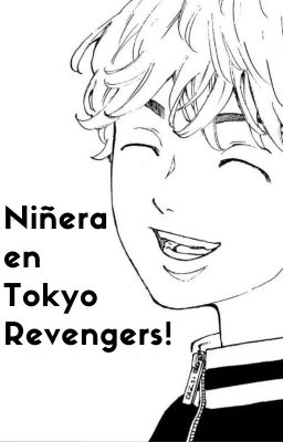 Niñera de Tokyo Revengers! cover