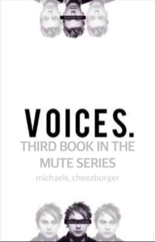 voices. • the third book in the mute. series • muke au by michaels_cheezburger