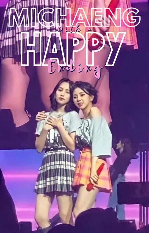 MiChaeng with a Happy Ending by penguberry