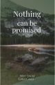 Nothing can be promised by GigiGale