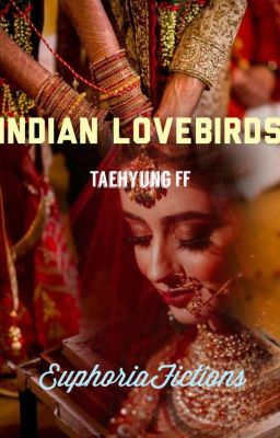 Indian Lovebirds ( Taehyung ff )✔ cover