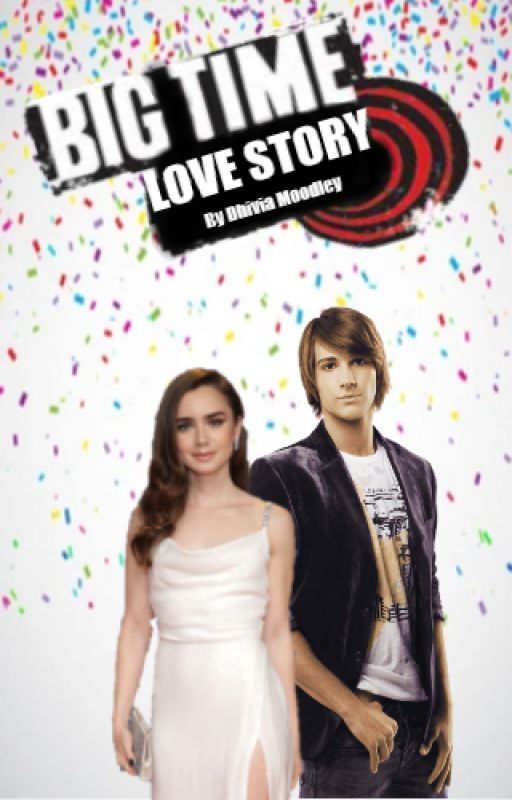 Big Time Love Story by ACourtOfStories