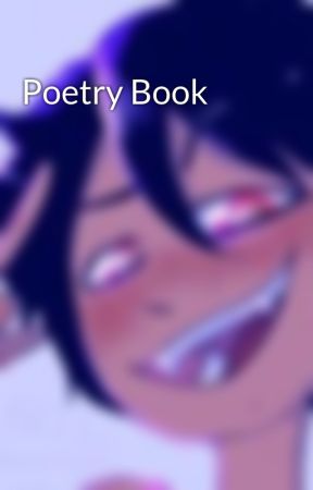 Poetry Book by Acid-Rainclouds