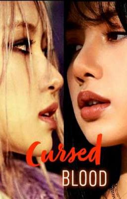 Cursed Blood | Chaelisa cover