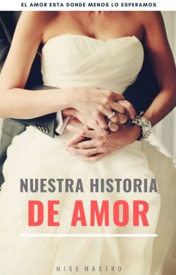 NUESTRA HISTORIA DE AMOR © cover