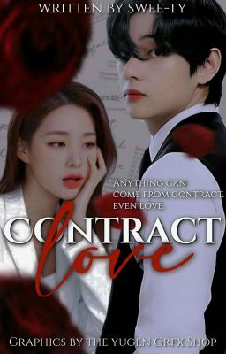 Contract Love ||KIM TAEHYUNG x READER || cover