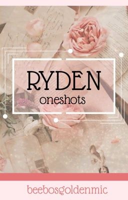 • \\ Ryden oneshots // • cover