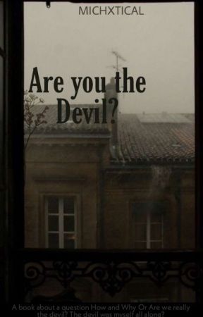 Are you the Devil?  by michxtical