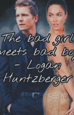 Bad girl meets bad boy - Logan Huntzberger  cover