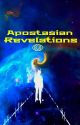 Apostasian Revelations by ZaneWay