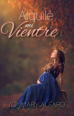 ¡Alquile mi Vientre!© [Completa] cover