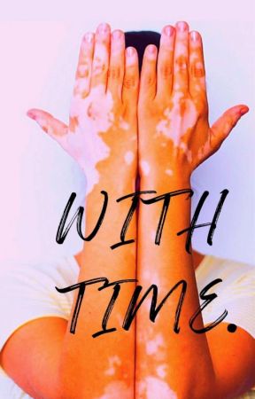 With Time.  by MalubaMulenga