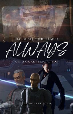 Always (Crosshair x Jedi Reader) cover