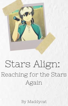 Stars Align: Reaching for the Stars Again by maddycat1026