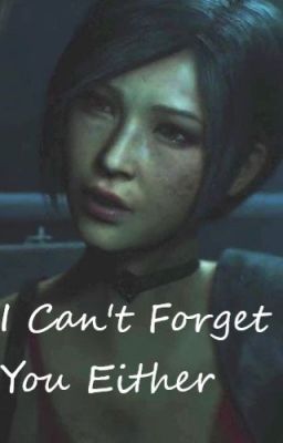 I Can't Forget You Either (resident evil) cover