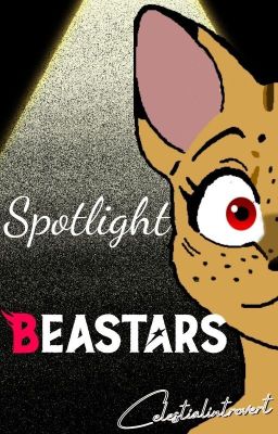 Spotlight : Beastars x OC (Book one) cover