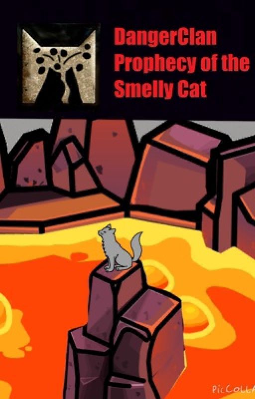 DangerClan: Prophecy of the Smelly Cat by Fuse360