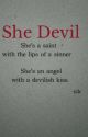 She Devil (Book 3) by FilipaRibeiro9