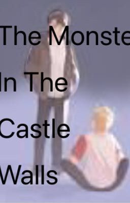 The Monsters In The Castle Walls cover