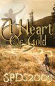 A Heart of Gold by wisteria_in_bloom