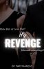 His Revenge ✔