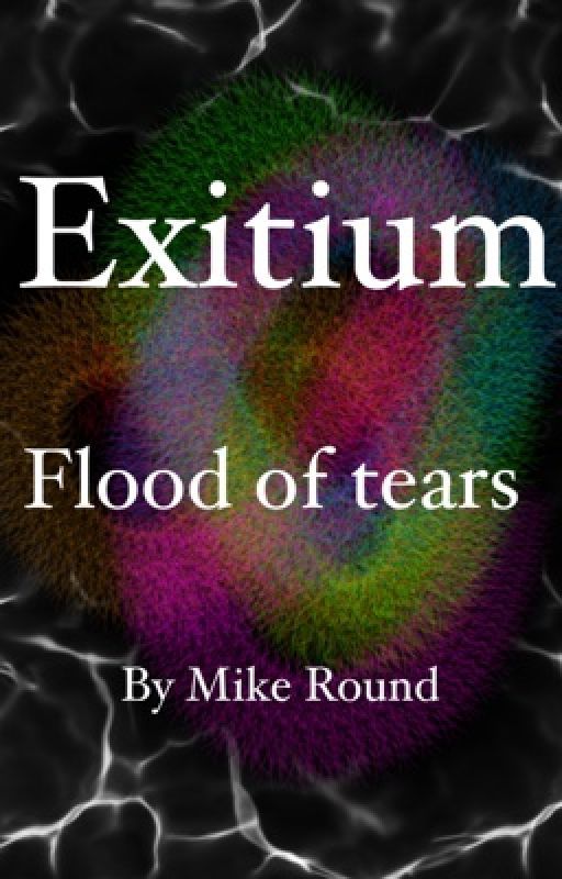 Exitium: Flood of tears by MikeRound