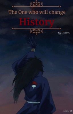 The One Who Will Change History: [A Naruto x Black Clover Fanfic] cover