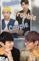 Double Trouble Couple | Taekook ff ✔️ by nonofyourbuzinessuee