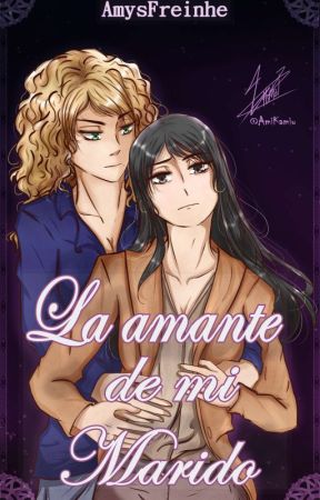 La Amante de Mi Marido by NovaStormburn