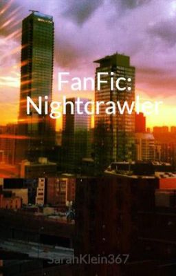 FanFic: Nightcrawler cover