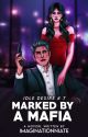 IDLE DESIRE 7: MARKED BY A MAFIA (R-18) ✔ [UNDER EDITING] by ImaginationNiAte