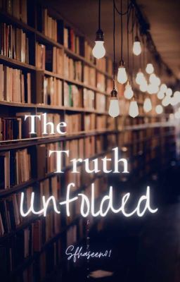 The Truth Unfolded ✔️ cover