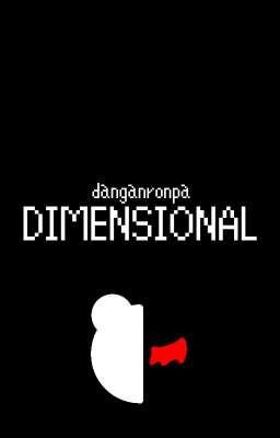 DANGANRONPA DIMENSIONAL::MULTIVERSAL MAGNETISM cover