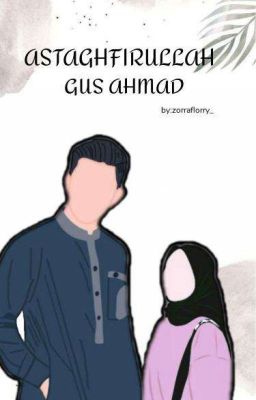 Astaghfirullah Gus Ahmad-! cover