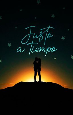 Justo a Tiempo (Libro #1) cover