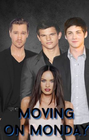 Moving on Monday by CountryGrl101