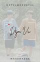 Deja Vu || Markhyuck by HOTELMOONBYUL