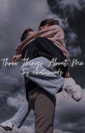 Three Things About Me | Ongoing by katiesreadz