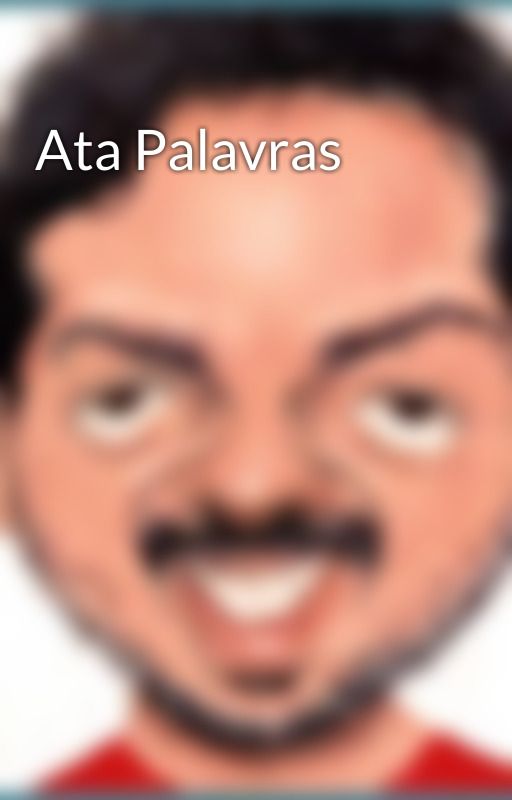 Ata Palavras by clarimundo