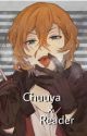 We are the same ! || Chuuya x Reader 🍃 || Abgeschlossen by chzzyq