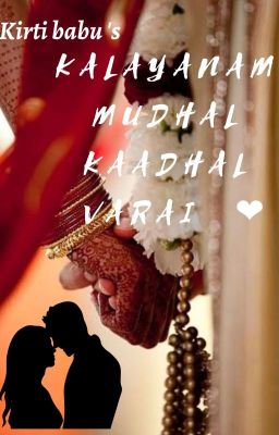 Kalyanam mudhal kaadhal varai 🥰❤️ ( BOOK COMPLETED )  cover