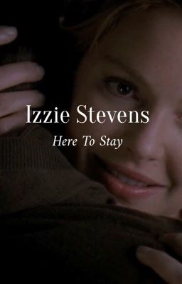 Izzie Stevens: Here to Stay cover