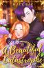 A Beautiful Catastrophe - Book 1