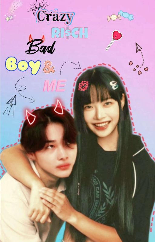 crazy rich bad boy & me by rouh-lee_stories